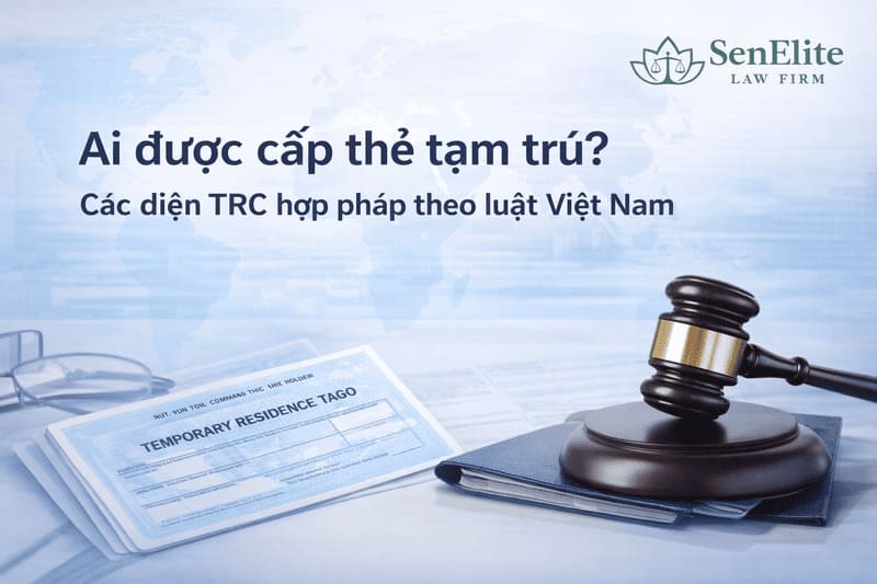Ai được cấp thẻ tạm trú?