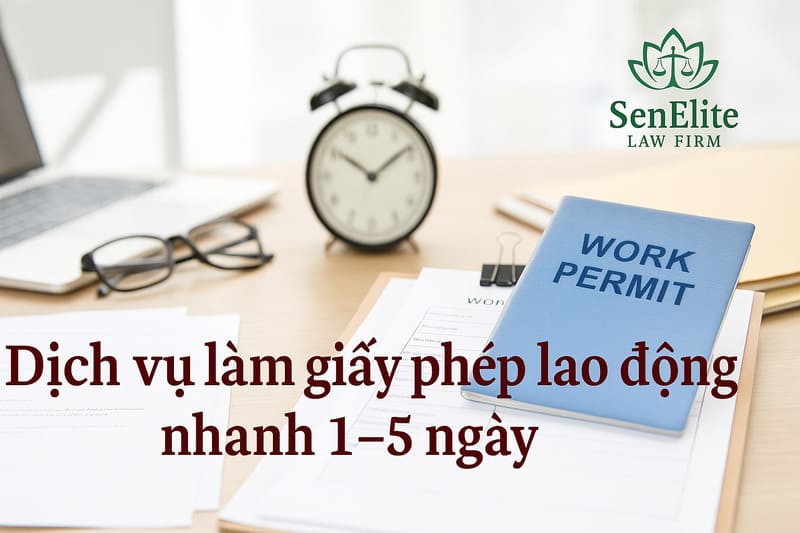 Dịch vụ làm giấy phép lao động nhanh