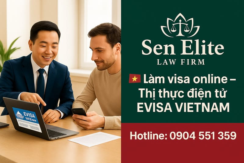 Làm visa online - Thị thực điện tử - Evisa Vietnam