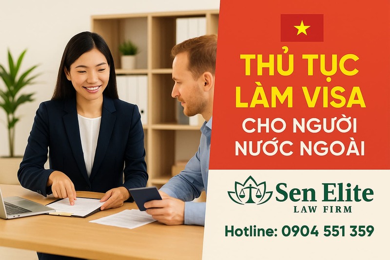 Thủ tục làm visa cho người nước ngoài nhập cảnh Việt Nam