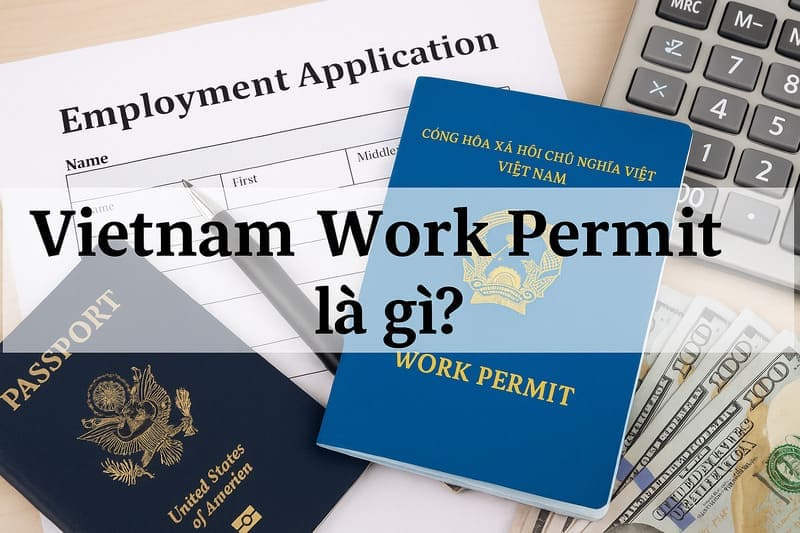 Giấy phép lao động là gì?
